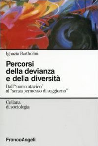 Percorsi della devianza e della diversit&agrave;