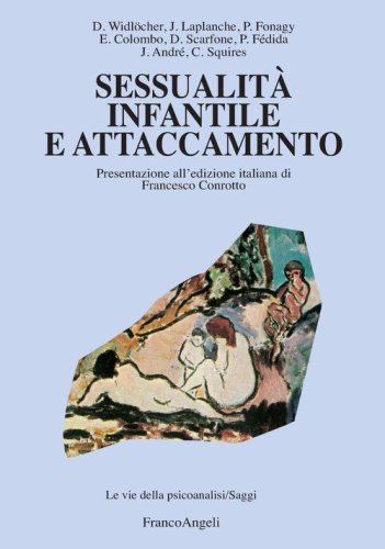 Sessualit&agrave; infantile e attaccamento