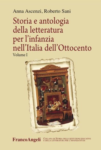 Storia e antologia della letteratura per l'infanzia nell'Italia dell'Ottocento