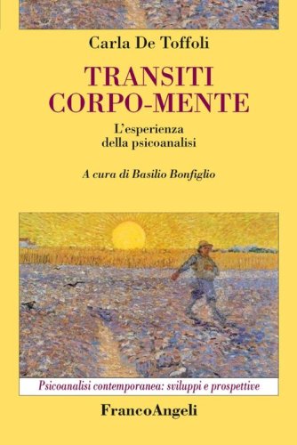 Transiti corpo-mente. L'esperienza della psicoanalisi