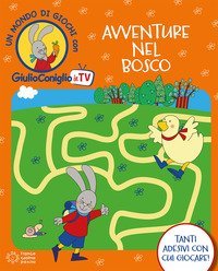Avventure nel bosco. Con adesivi