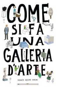 Come si fa una galleria d'arte