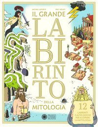 Il grande labirinto della mitologia