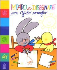Imparo a disegnare con Giulio Coniglio