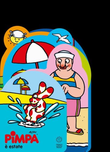 Pimpa &egrave; estate. Sagomati