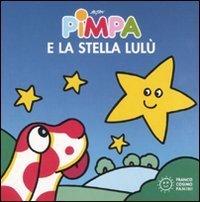 Pimpa e la stella Lul&ugrave;