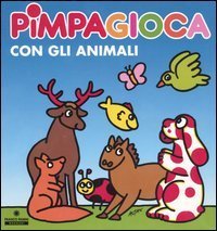 Pimpagioca con gli animali