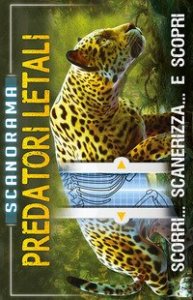 Predatori letali. Scanorama