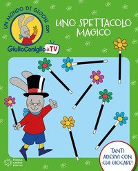 Uno spettacolo magico. Con adesivi