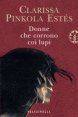 Donne che corrono coi lupi