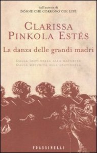 La danza delle grandi madri