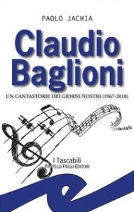 Claudio Baglioni. Un cantastorie dei giorni nostri (1967-2018)