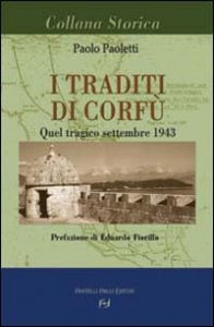 I traditi di Corf&ugrave;. Quel tragico settembre 1943