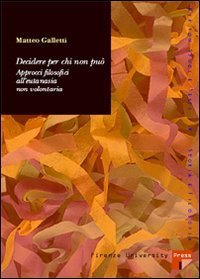 Decidere per chi non pu&ograve;: approcci filosofici all'eutanasia non volontaria