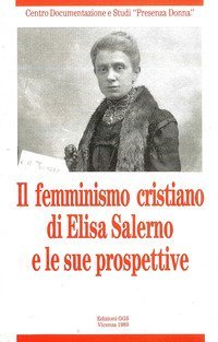 Il femminismo cristiano di Elisa Salerno e le sue prospettive