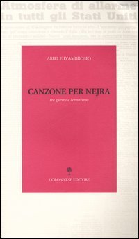 Canzone per Nejra. Tra guerra e terrorismo
