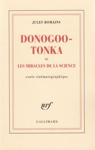 Donogoo Tonka Ou Les Miracles De La Science