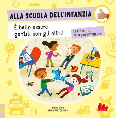 Alla scuola dell'infanzia. Le regole buon comportamento