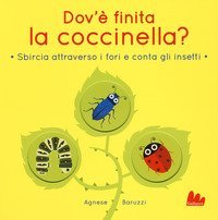 Dov'&egrave; finita la coccinella? Sbircia attraverso i fori e conta gli insetti