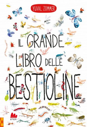 Il grande libro delle bestioline