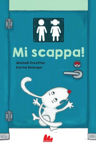 Mi scappa!