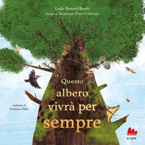 Questo albero vivr&agrave; per sempre