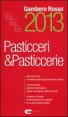 Pasticceri & pasticcerie 2013