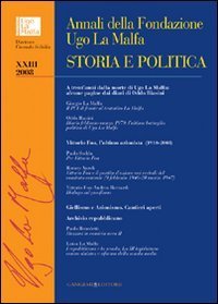 Annali della Fondazione Ugo La Malfa (2008). Storia e politica. Vol. 23