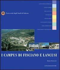 I campus di Fisciano e Lancusi