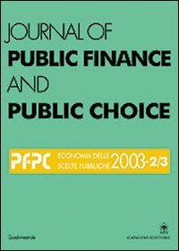 Journal of public finance and public choice - Economia delle scelte pubbliche (2003) vol. 2-3