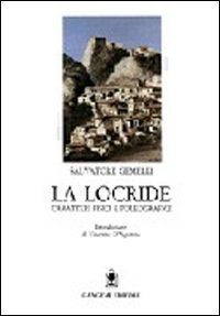 La Locride - Caratteri fisici e paleografici
