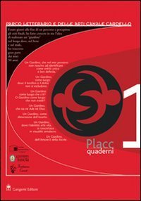 Placc - Parco letterario e delle arti Canale Cardello. Quaderni. Vol. 1
