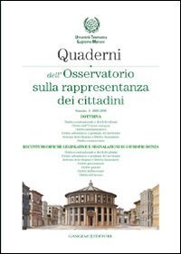 Quaderni dell'osservatorio sulla rappresentanza dei cittadini 2005-2006