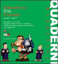 Quaderni didattici - Sebastiano Del Piombo (1485-1547)