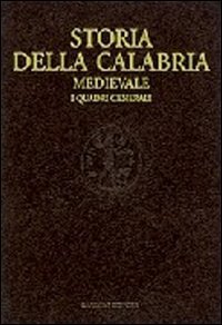Storia della Calabria medievale - I quadri generali