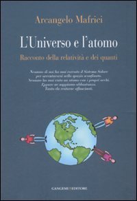 L'universo e l'atomo - Racconto della relativit&agrave; e dei quanti