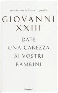 Date una carezza ai vostri bambini