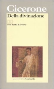 Della divinazione. Testo latino a fronte