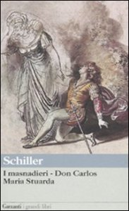 I masnadieri-Don Carlos-Maria Stuarda