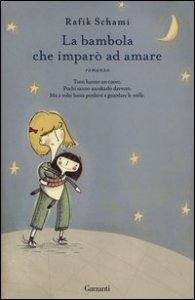 La bambola che impar&ograve; ad amare