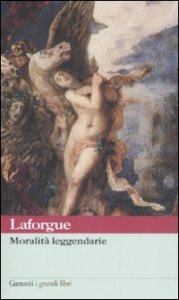 Moralità leggendarie