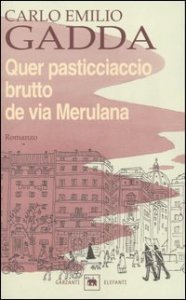 Quer pasticciaccio brutto de via Merulana