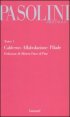 Teatro. Vol. 1: Calder&oacute;n&shy;Affabulazione&shy;Pilade. - Calder&oacute;n&shy;Affabulazione&shy;Pilade