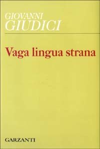 Vaga lingua strana - Dai versi tradotti