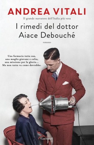 I rimedi del dottor Aiace Debouch&eacute;