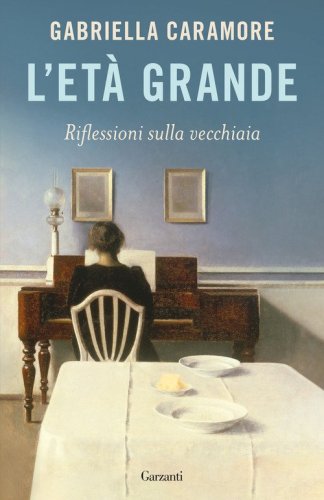 L'et&agrave; grande