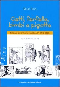 Gatti, Farfalle, Bimbi E Pigotte. Sei Pezzi Per Il 