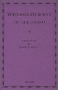 Pi&ugrave; che umano