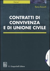 Contratti di convivenza e di unione civile