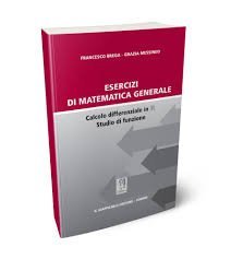 Esercizi di matematica generale. Calcolo differenziale in R studio di funzione